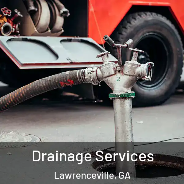  Drainage Services Lawrenceville, GA
